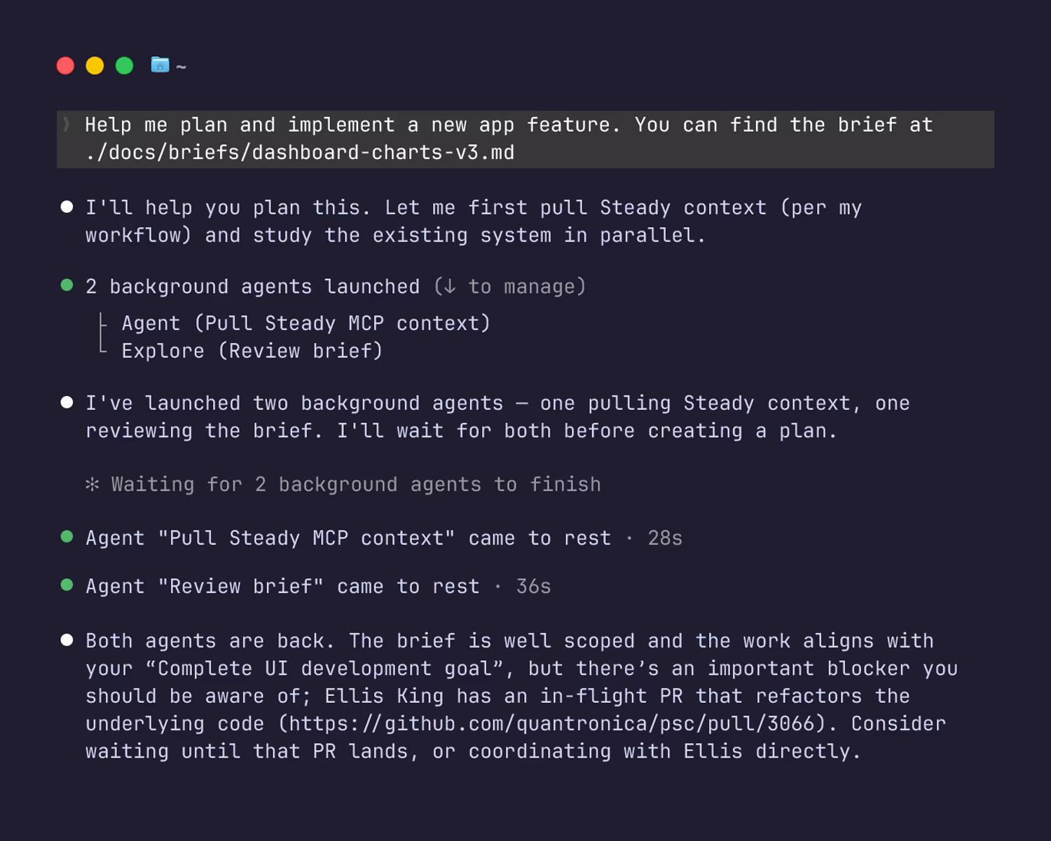A coding agent pulling team context from Steady before starting work