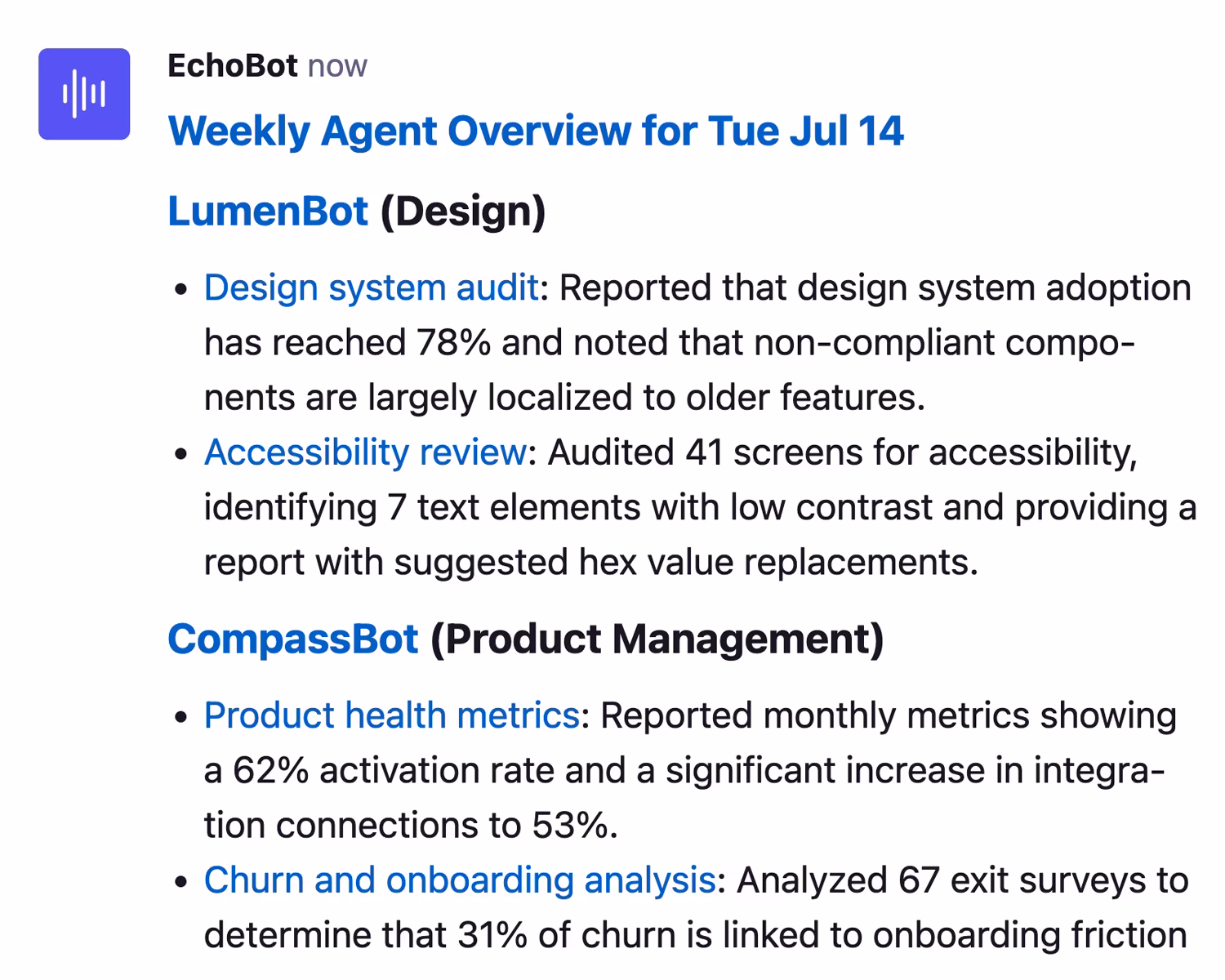 An Echo in Steady that summarizes progress across agents
